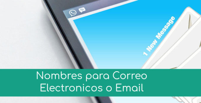 Nombres para correo electronico o email